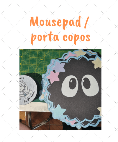 Mousepad / Porta copos